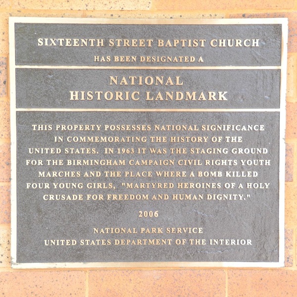 The 16th Street Baptist Church is a National Historic Landmark, recognized for its significance in the Civil Rights Movement. 